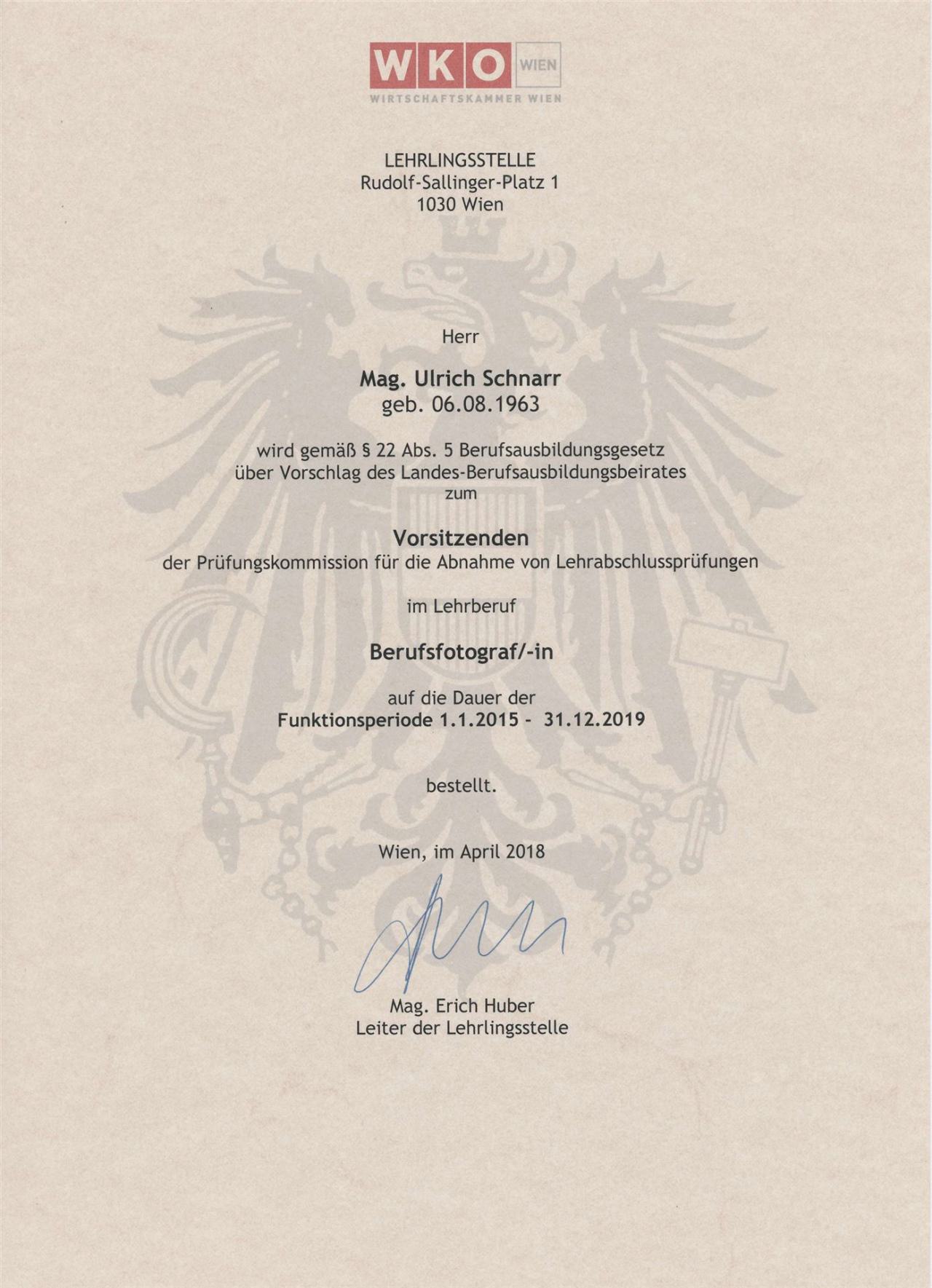 Ernennung zum Vorsitzender der Lehrabschlussprüfungen für Berufsfotografie Wien
